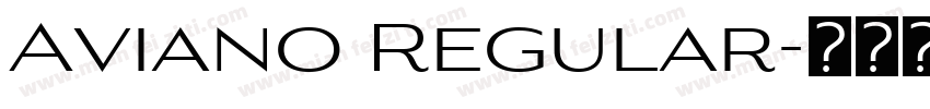 Aviano Regular字体转换